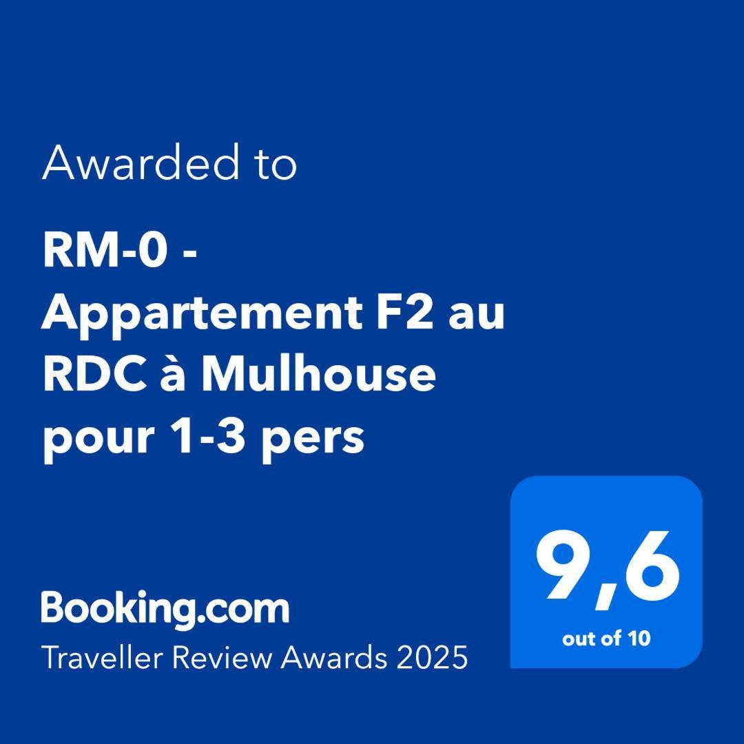 Rm-0 - Appartement F2 Au Rdc A Mulhouse Pour 1-2 Pers Extérieur photo